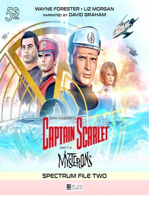 cover image of Captain Scarlet and the Mysterons: Spectrum File 2